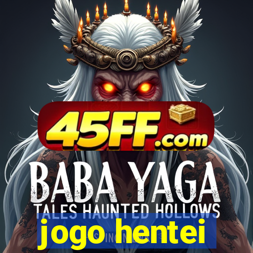 jogo hentei